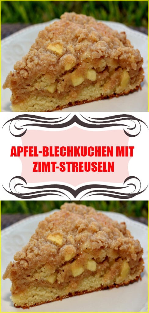 Apfel Blechkuchen Mit Zimt Streuseln Einfache Rezepte