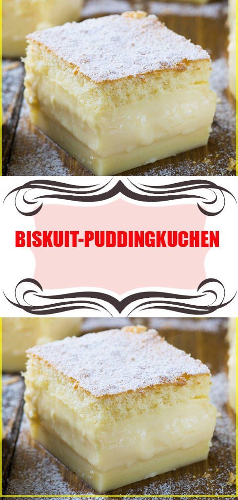 Biskuit Puddingkuchen Rezept 6 Biskuit Puddingkuchen