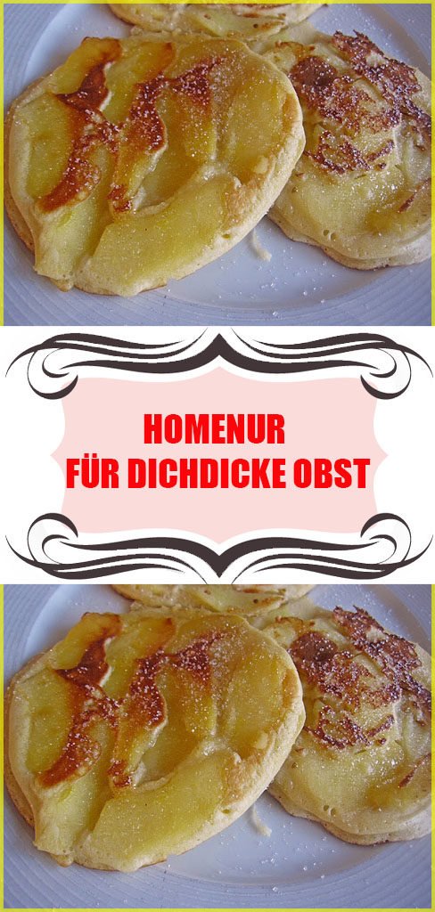 Dicke Obst Pfannkuchen Rezept 6 Dicke Obst Pfannkuchen