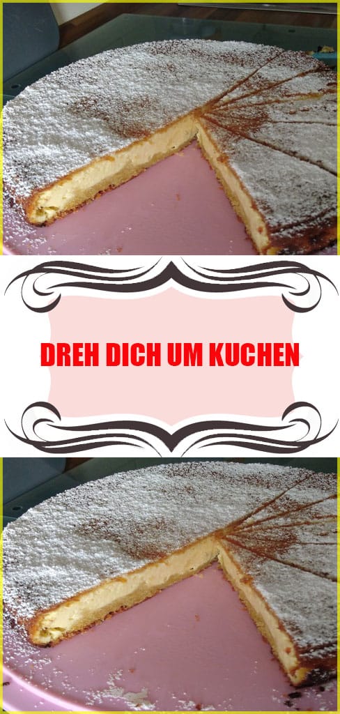 Dreh dich um Kuchen Rezept 6 Dreh dich um Kuchen
