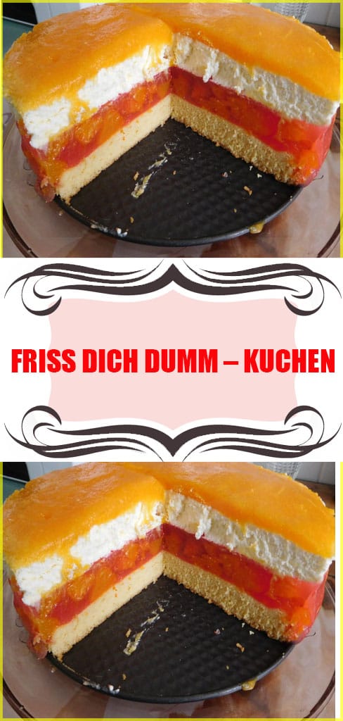 Friss dich dumm Kuchen Rezept 6 Friss dich dumm Kuchen