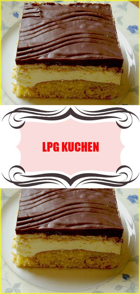 LPG Kuchen Rezept 6 LPG Kuchen