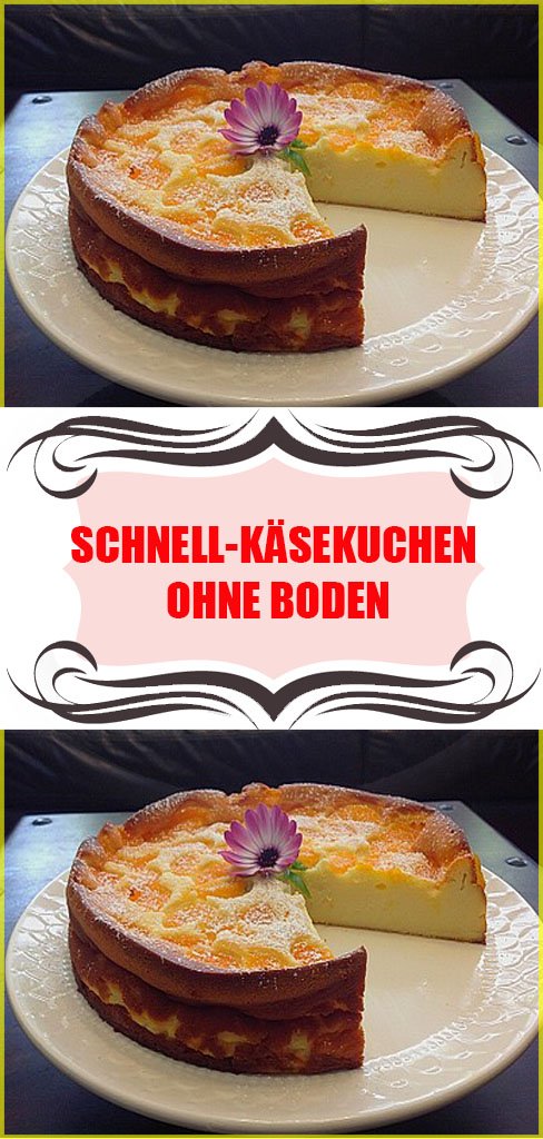 Schnell Käsekuchen ohne Boden Rezept 6 Schnell Käsekuchen ohne Boden
