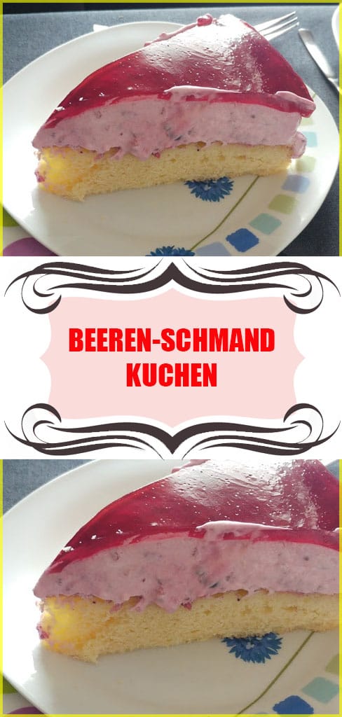 Beeren Schmand Kuchen Rezept 6 Beeren Schmand Kuchen