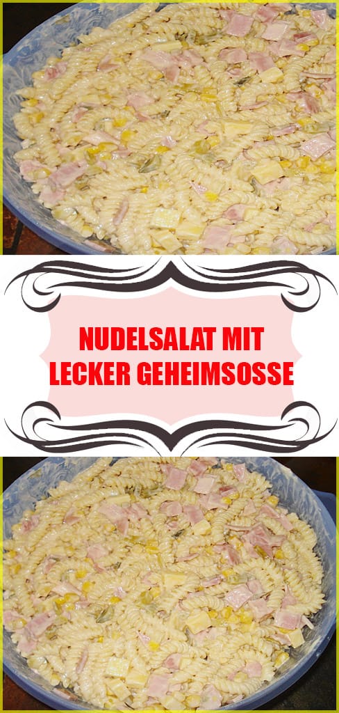 Nudelsalat mit lecker Geheimsoße 