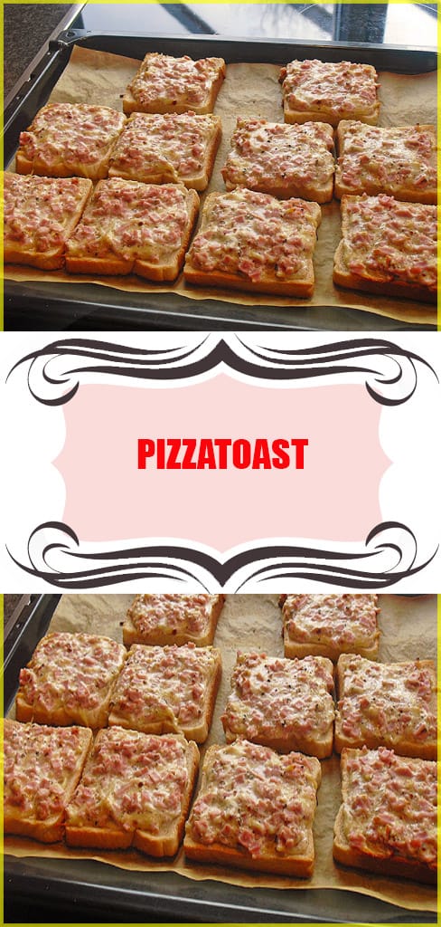 Pizzatoast Rezept 6 Pizzatoast