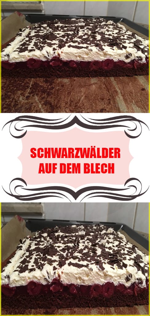 Schwarzwälder auf dem Blech